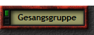 Gesangsgruppe